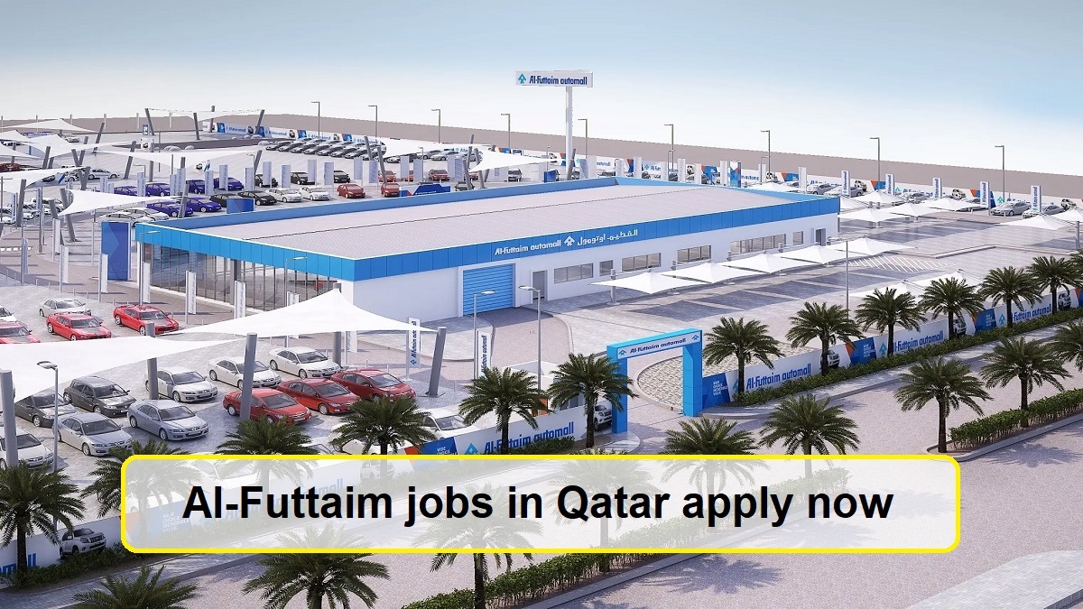 Al-Futtaim jobs in Qatar apply now with great salary