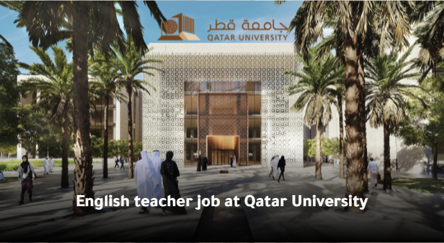 English teacher job at Qatar University with a high salary