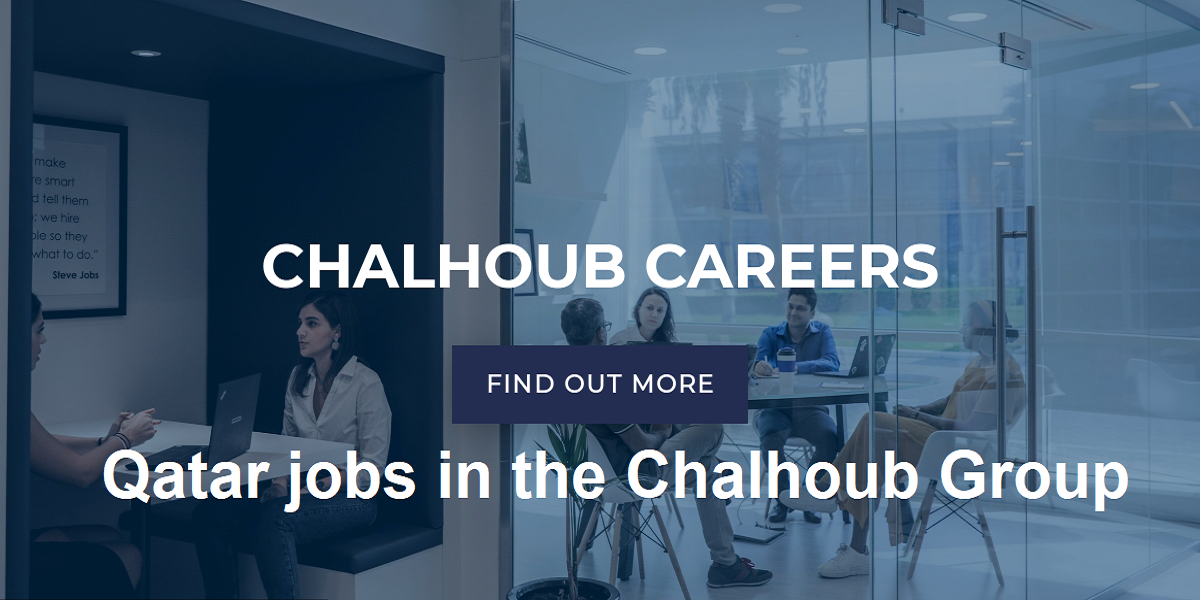 Qatar jobs in the Chalhoub Group, with a salary of 12,000 Qatari riyals
