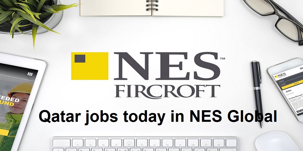 Qatar jobs today in NES Global
