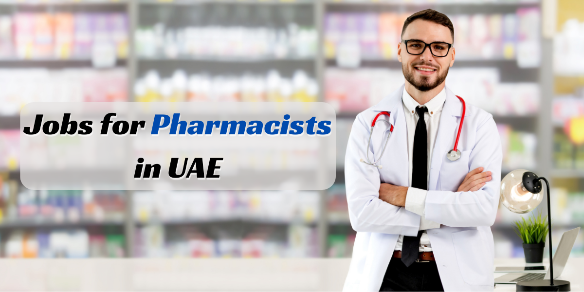 Jobs for Pharmacists in UAE