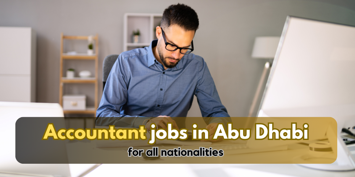 Accountant jobs in Abu Dhabi for all nationalities