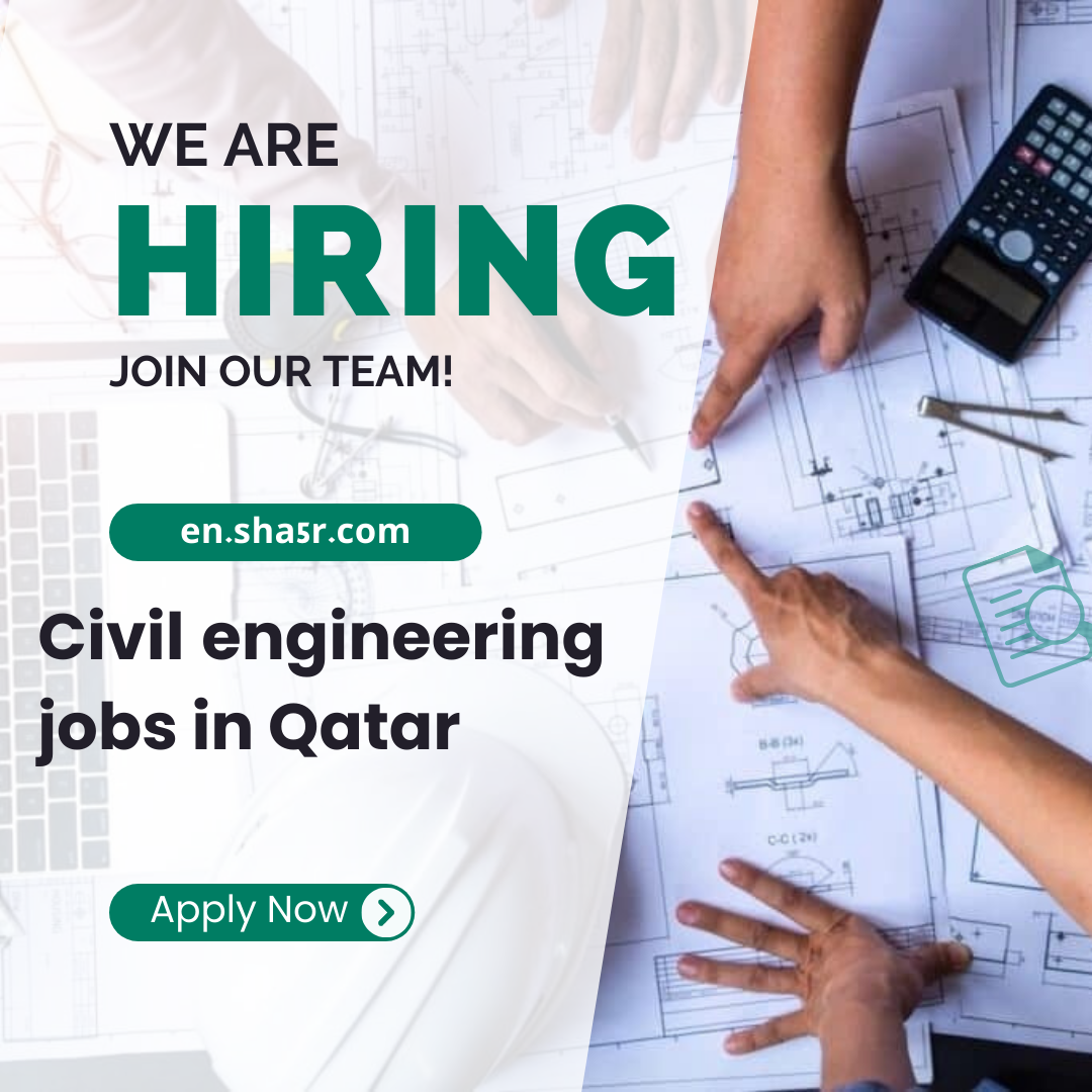 Civil engineering jobs in Qatar 2024