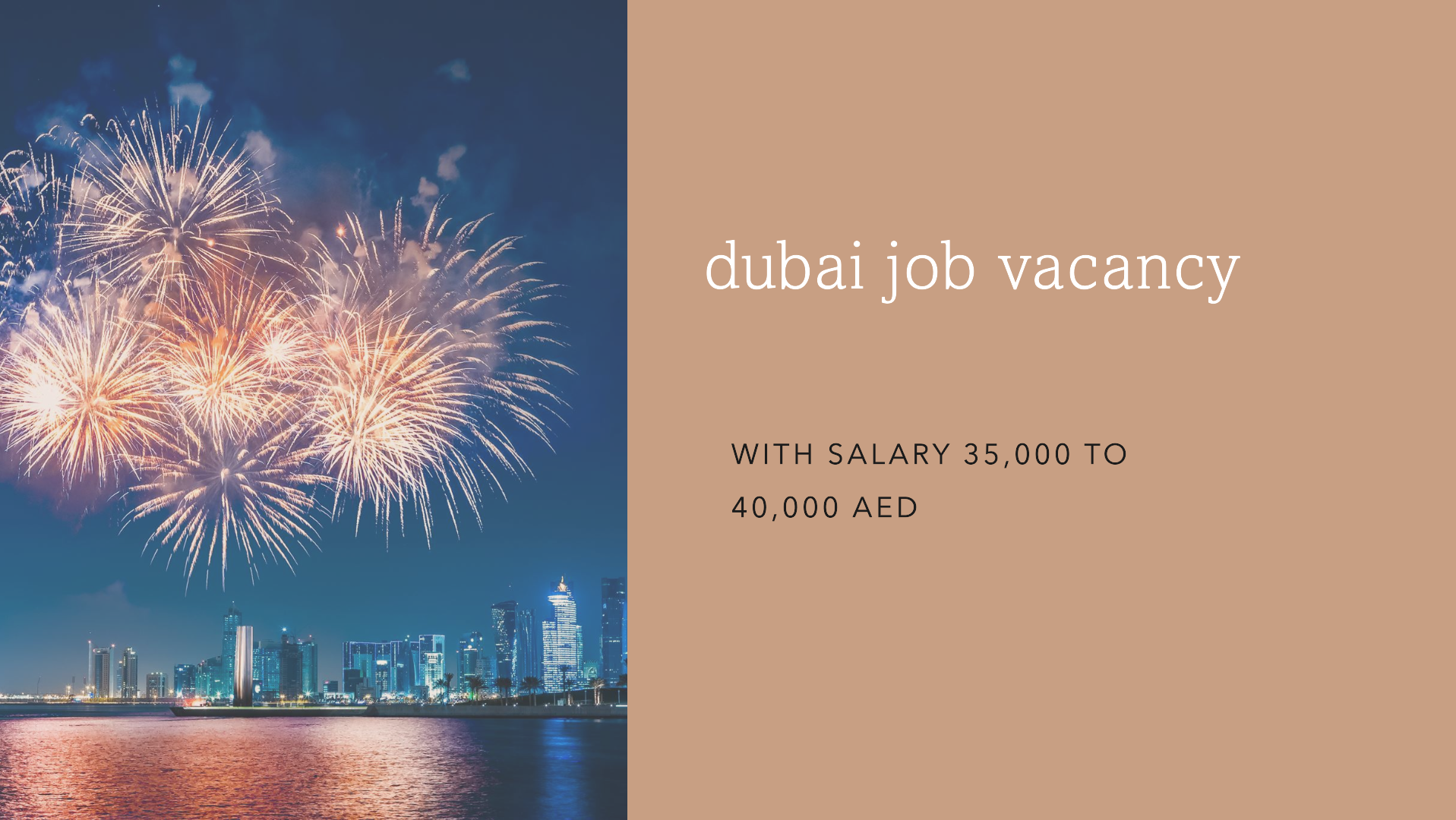 dubai job vacancy with salary 35,000 to 40,000 AED