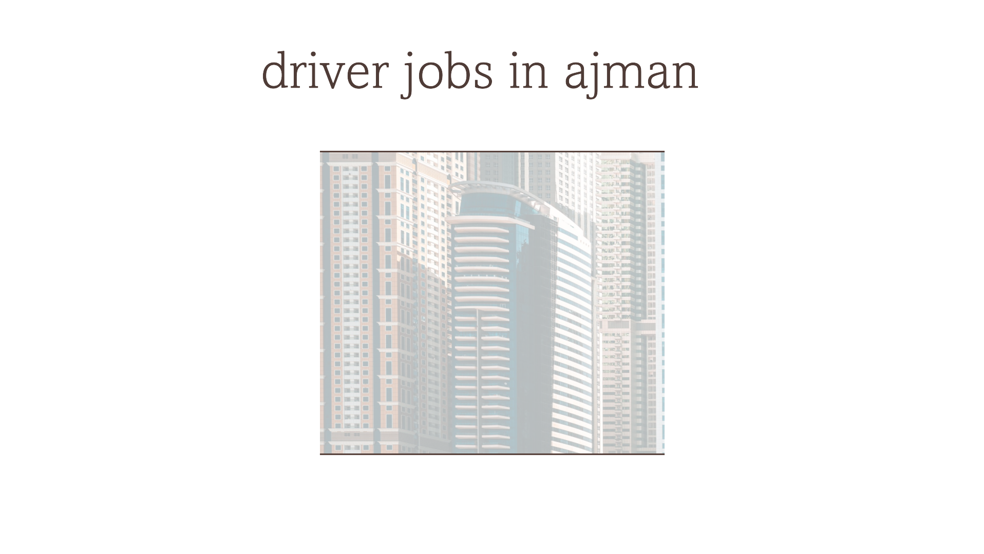 driver jobs in ajman