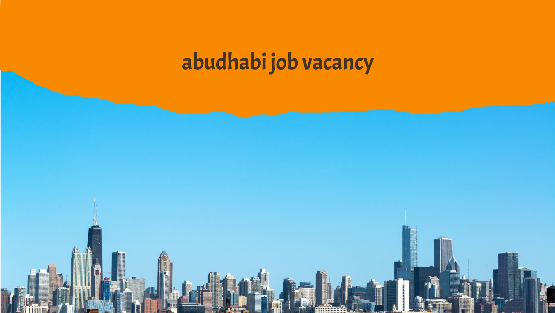 abudhabi job vacancy