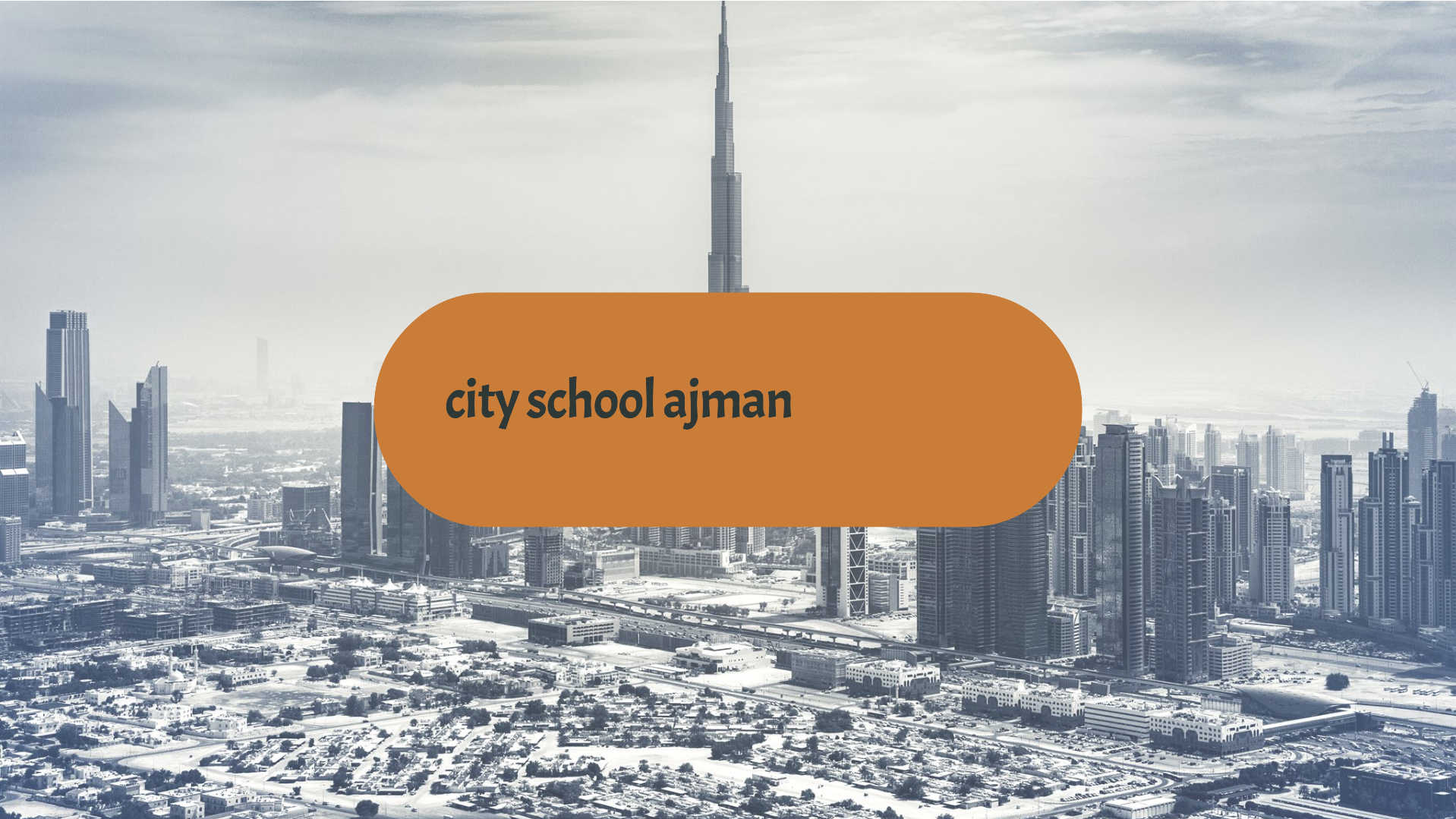 city school ajman