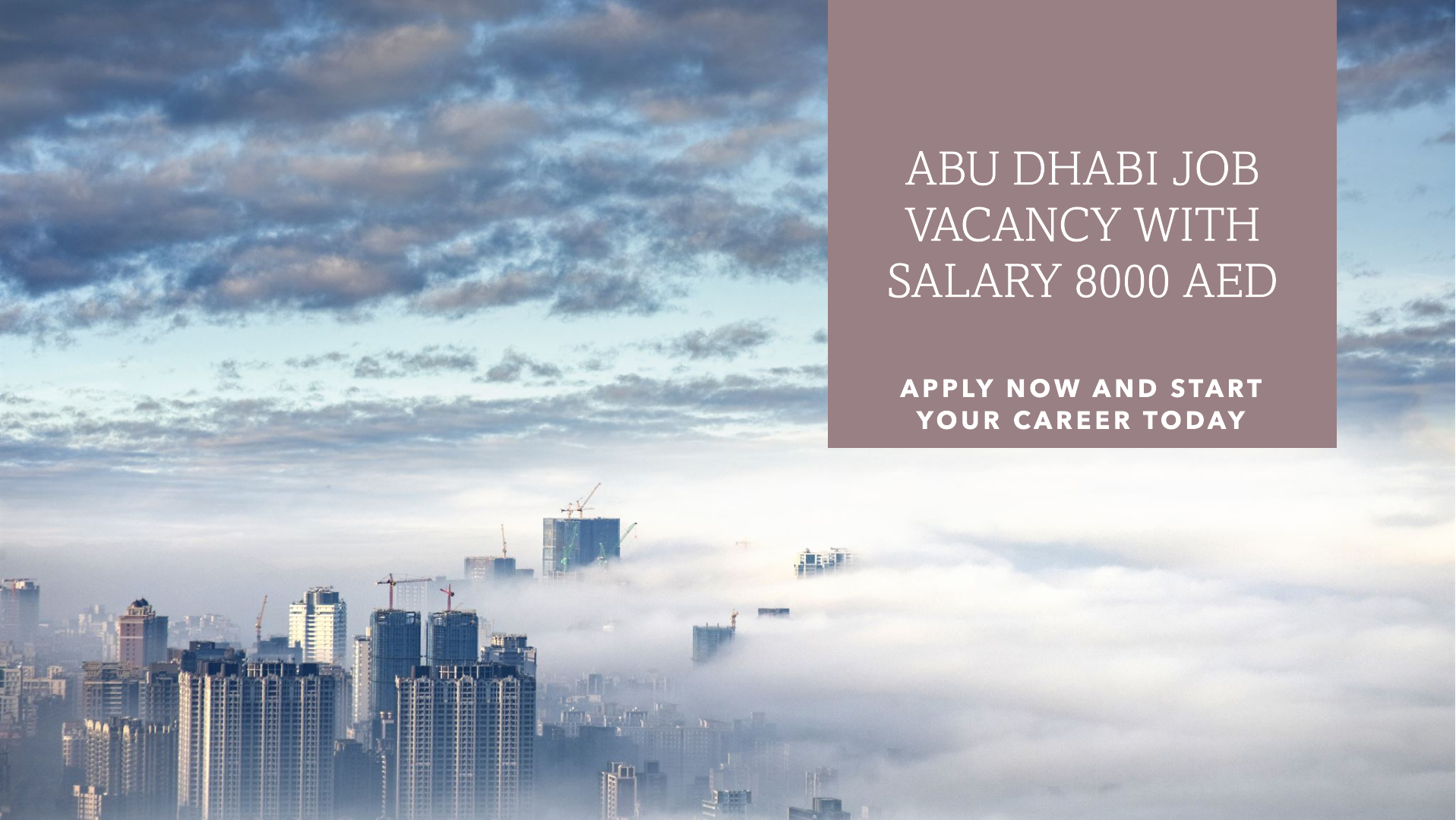 abu dhabi job vacancy for arabic and english speakers with salary 8000 AED