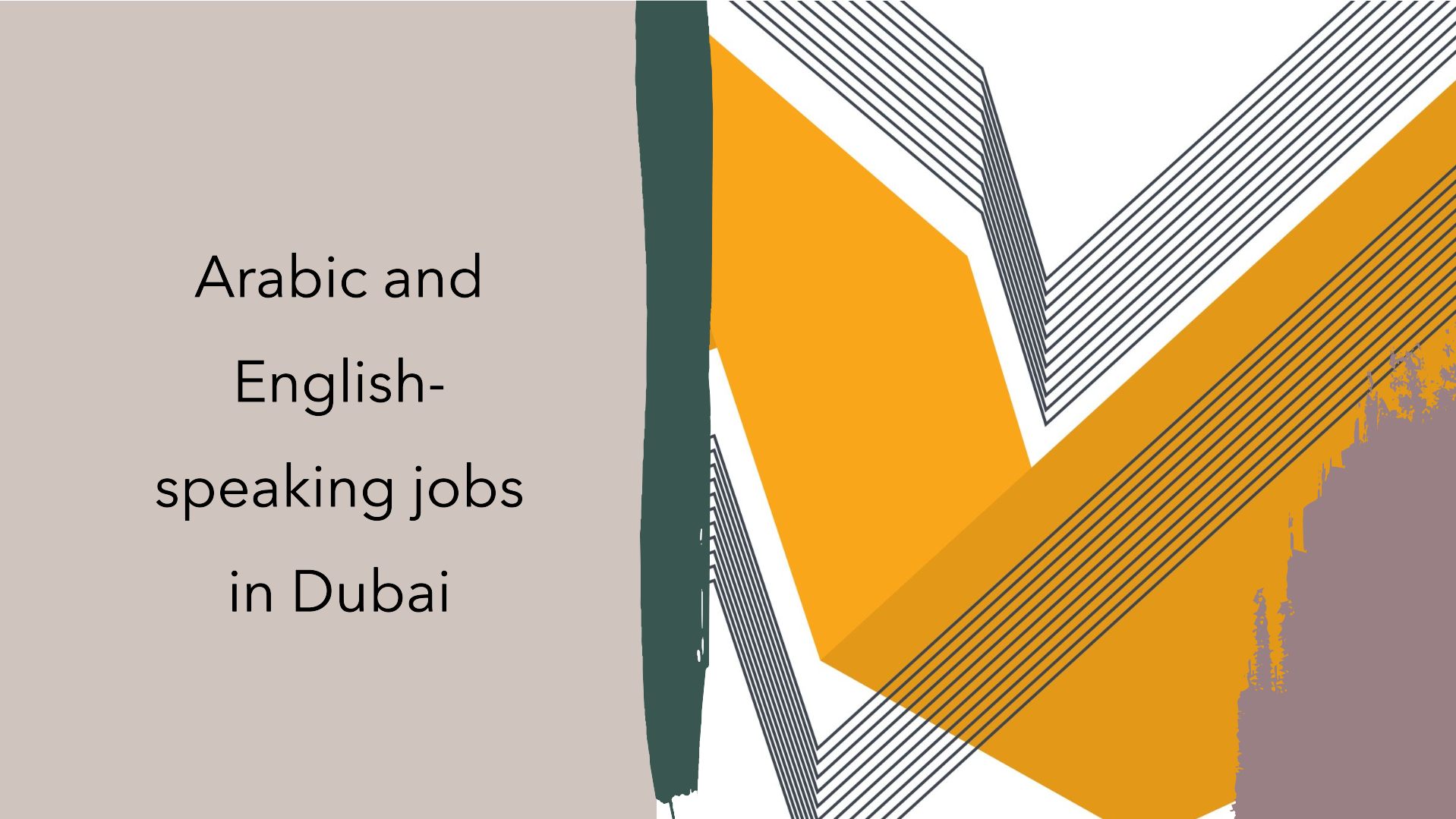 Arabic and English-speaking jobs in Dubai