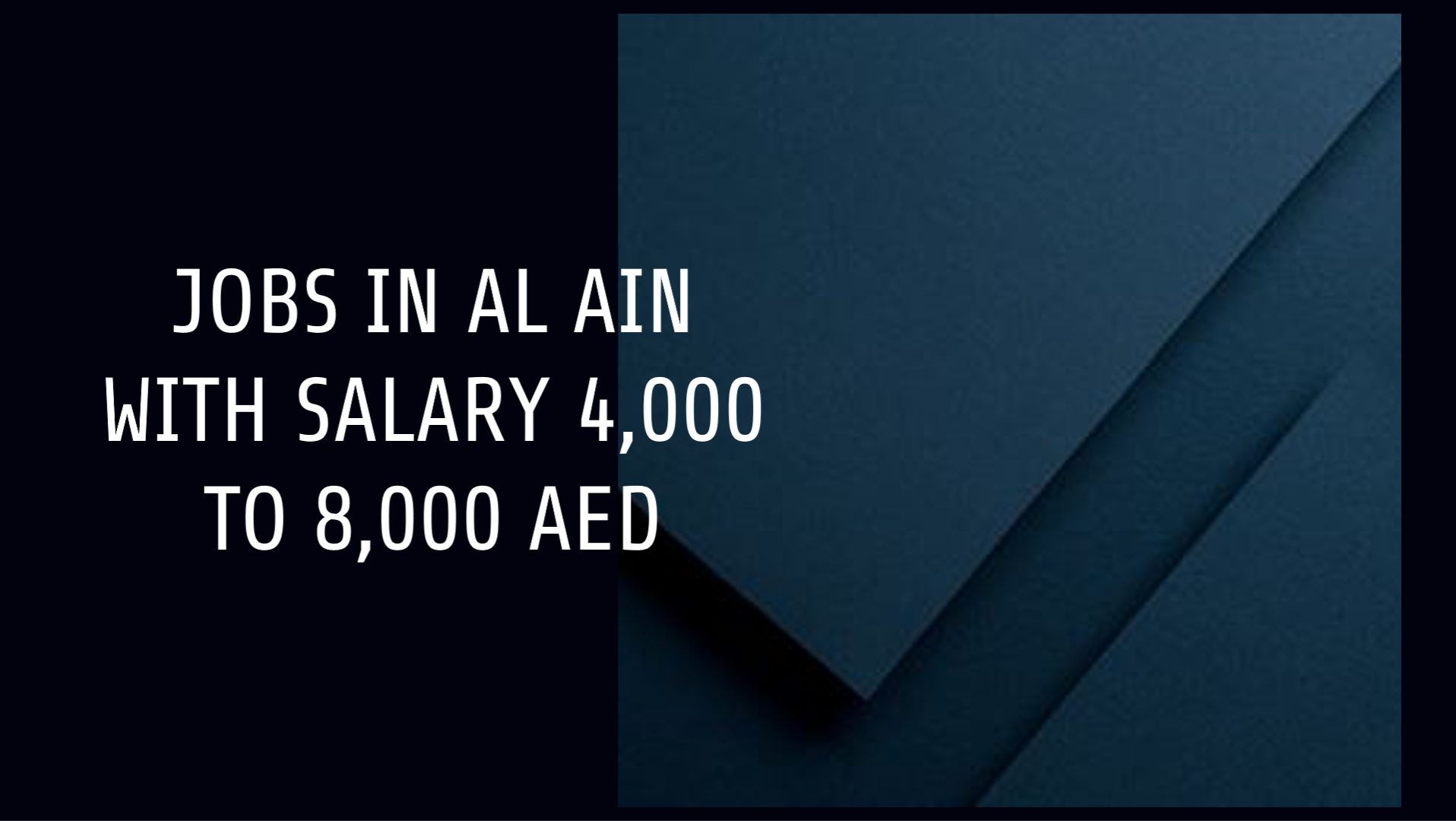 jobs in al ain with salary 4,000 to 8,000 AED