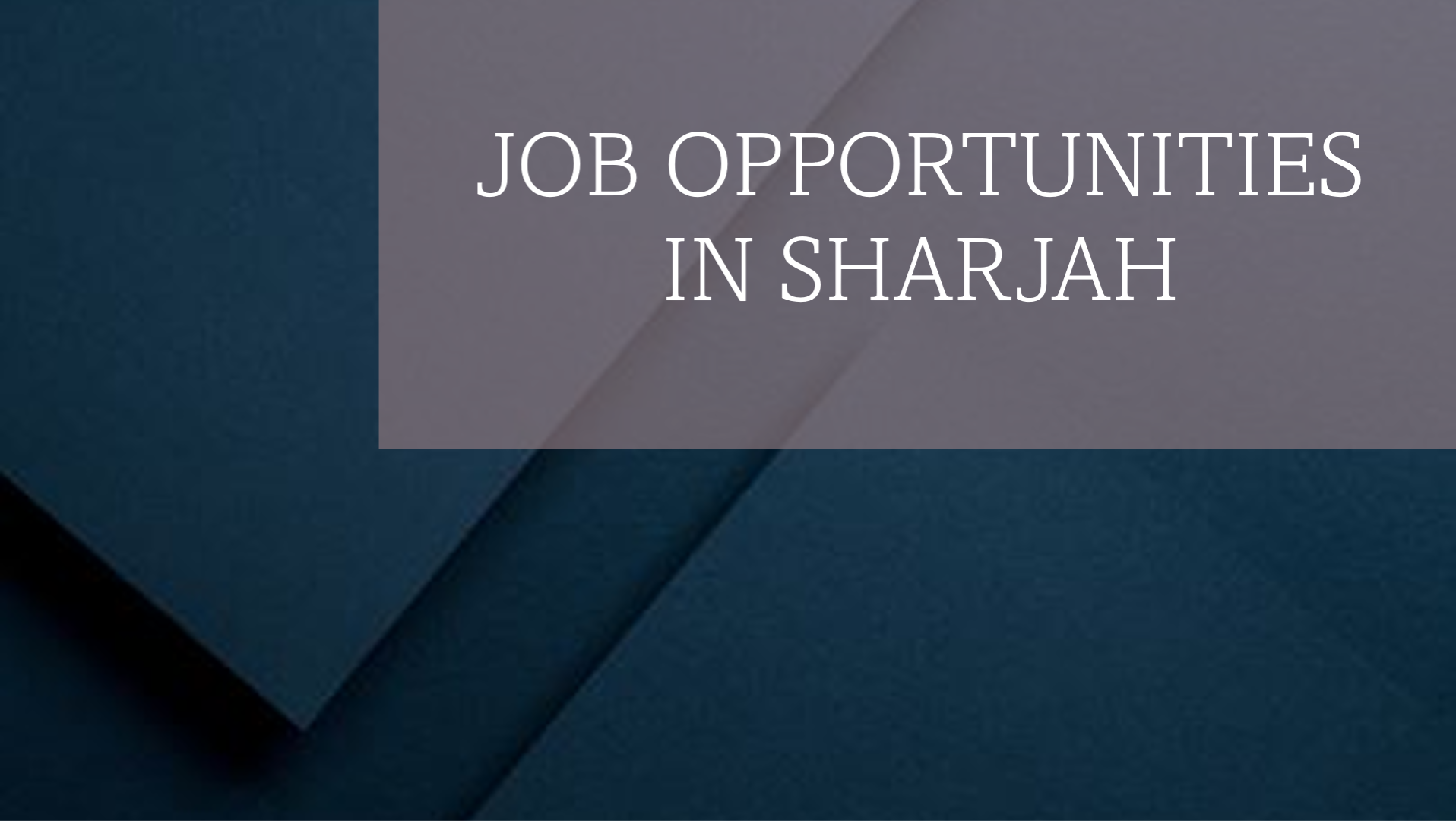 job opportunities in sharjah