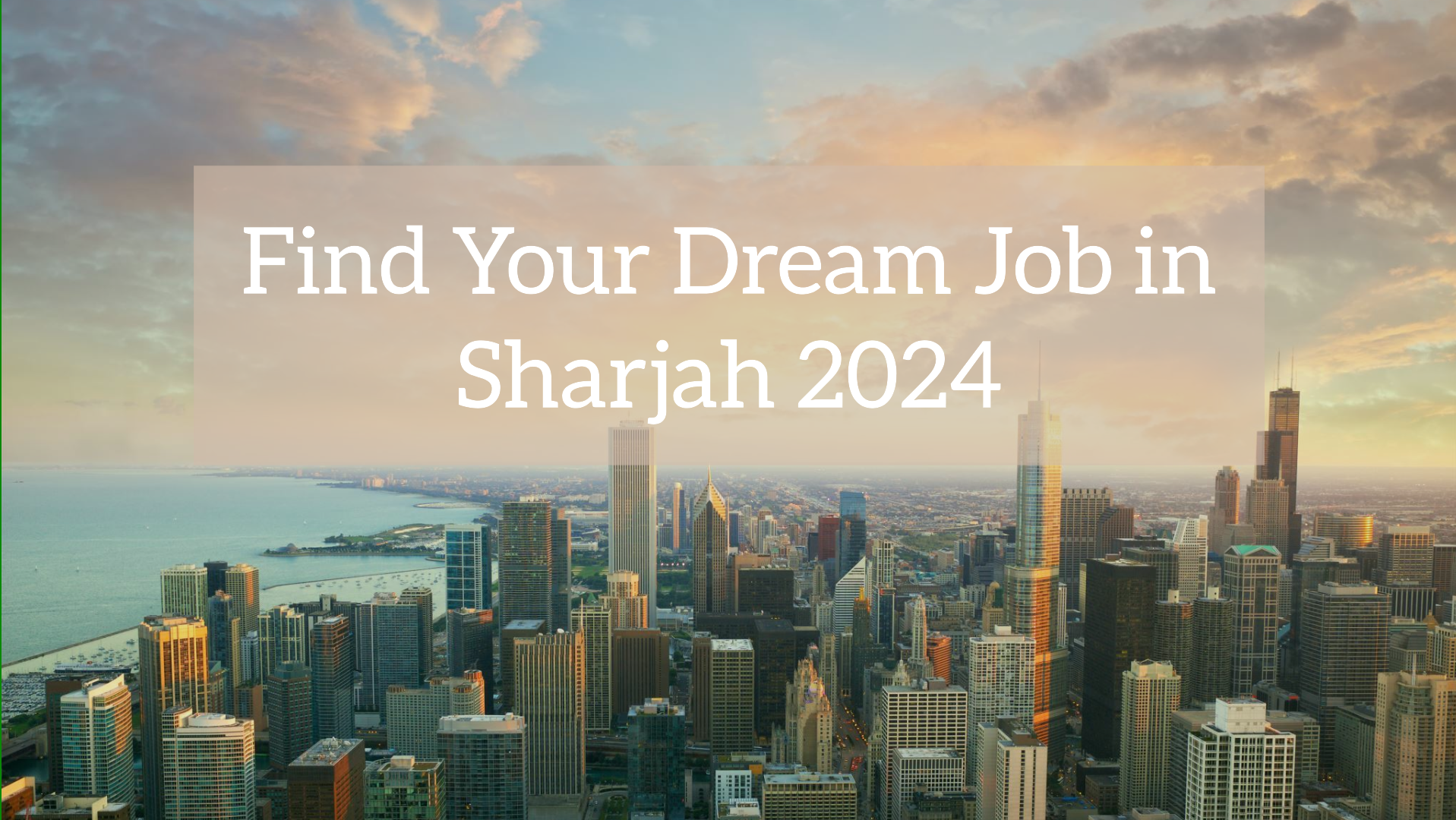 jobs in Sharjah 2024