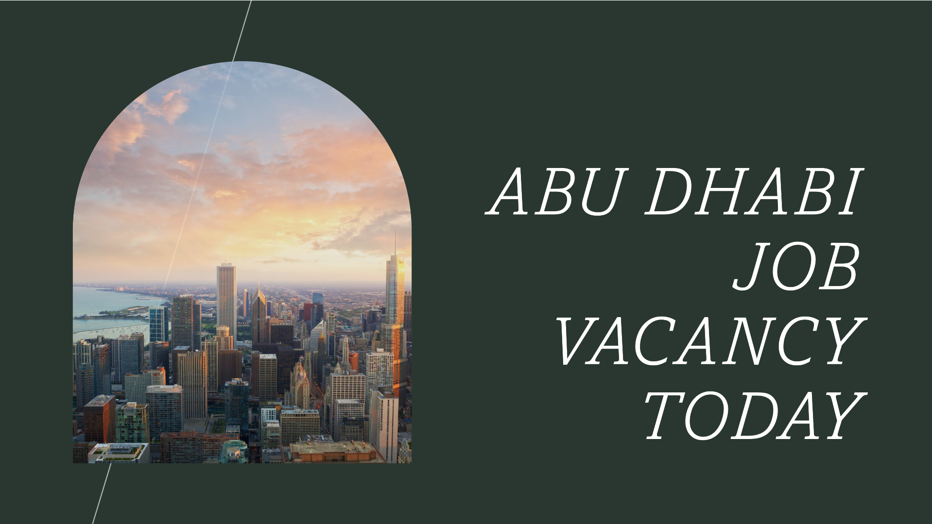 abu dhabi job vacancy for all nationalities
