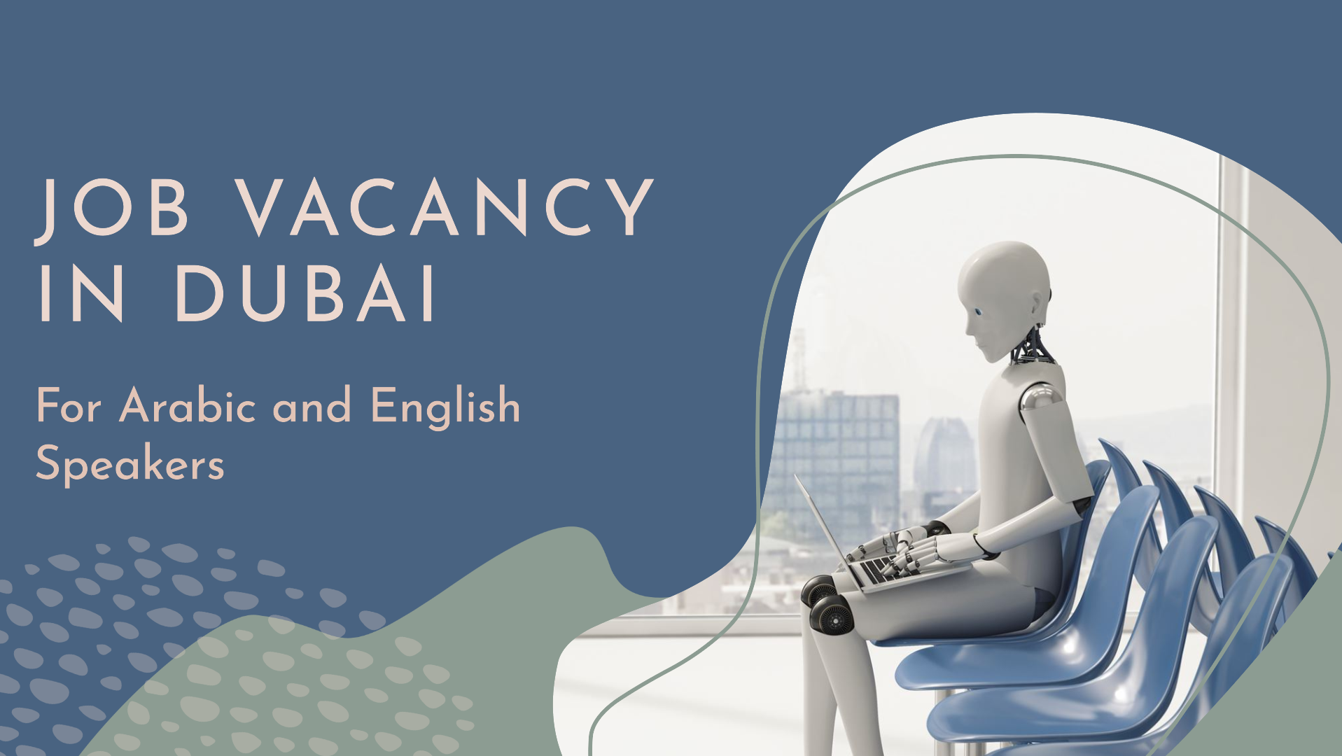 Job vacancy in Dubai for Arabic and English speakers