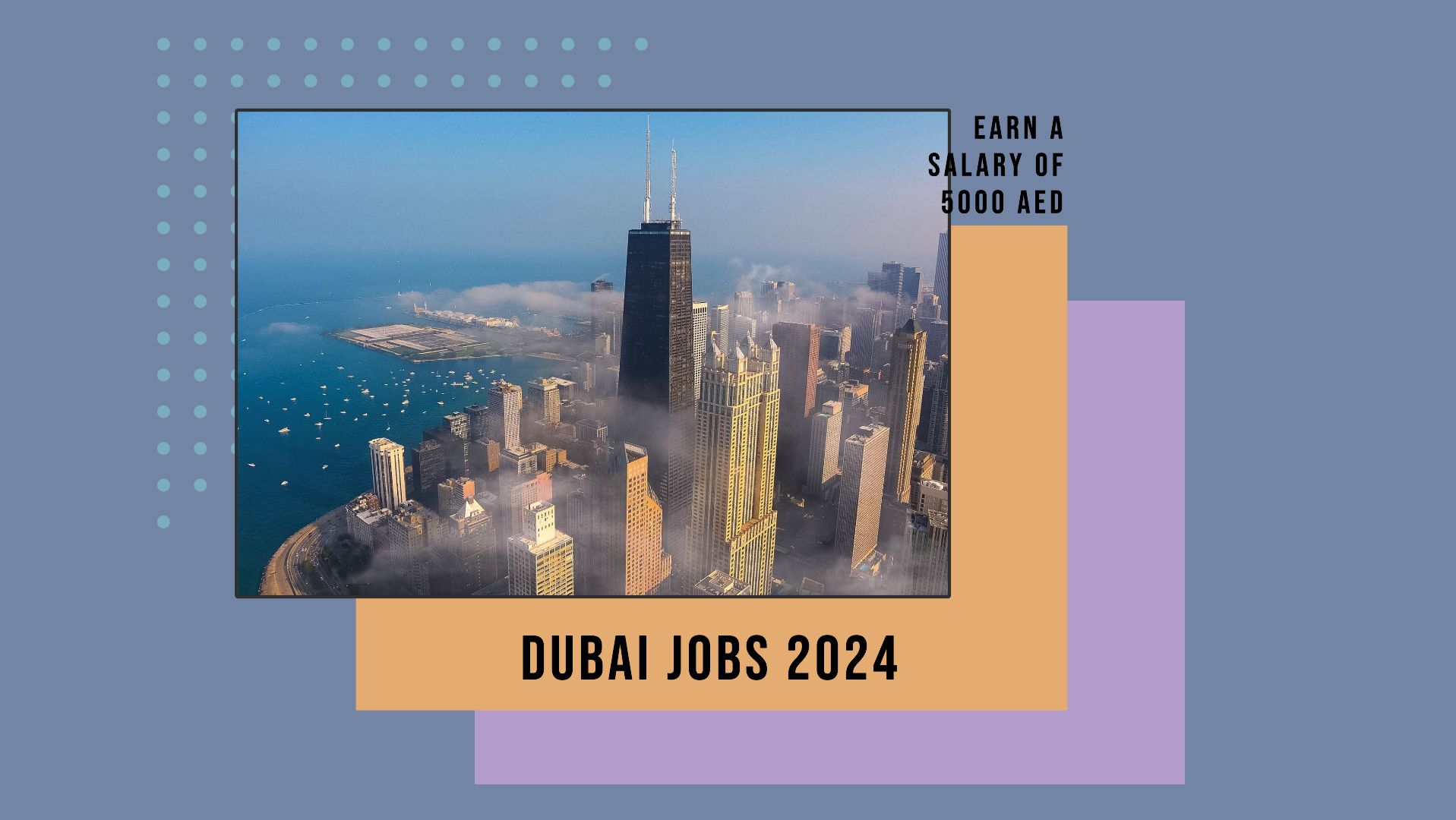 Dubai jobs 2024 | Salary 5000 AED