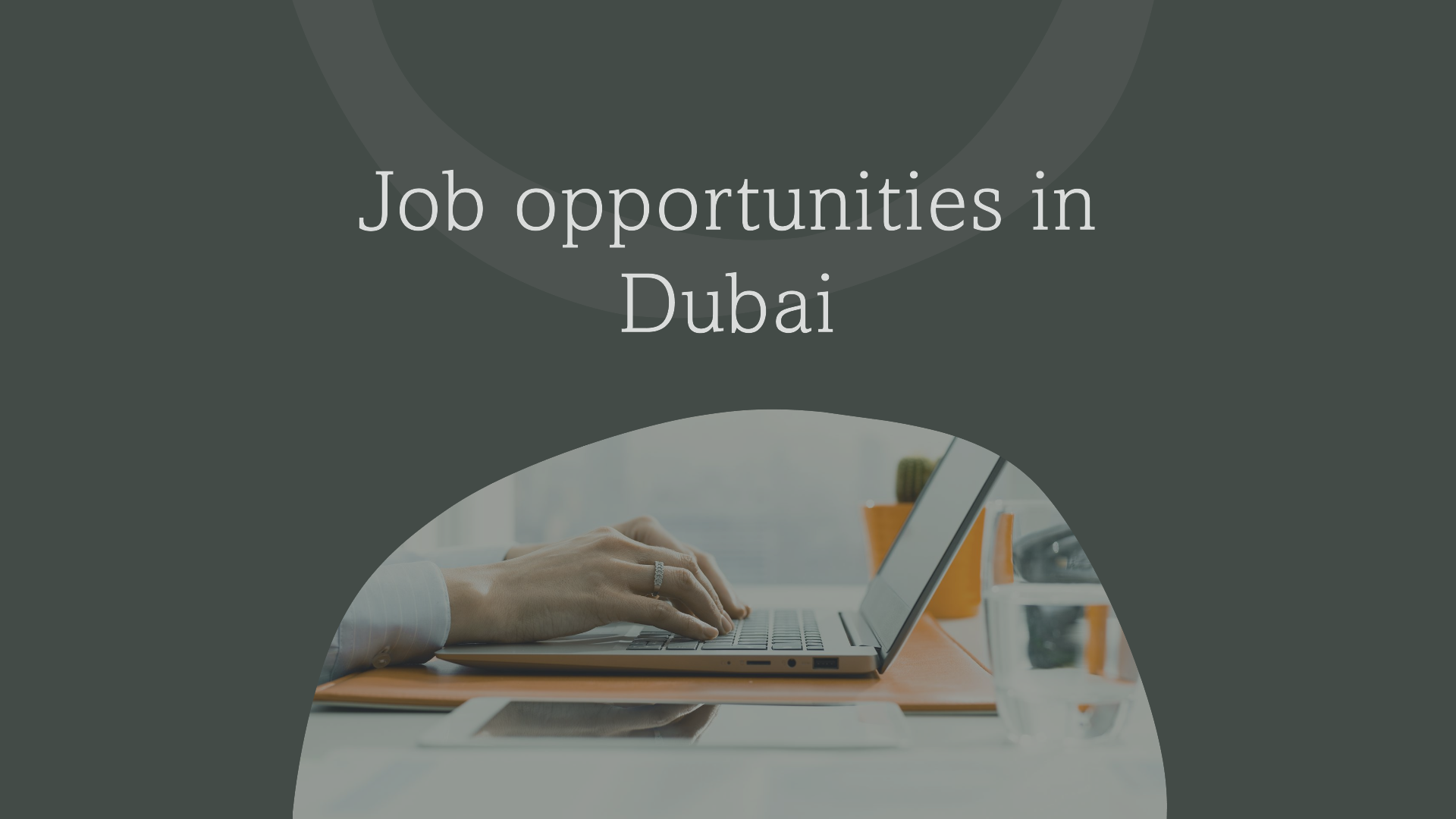 Job opportunities in Dubai for Arabic and English speakers