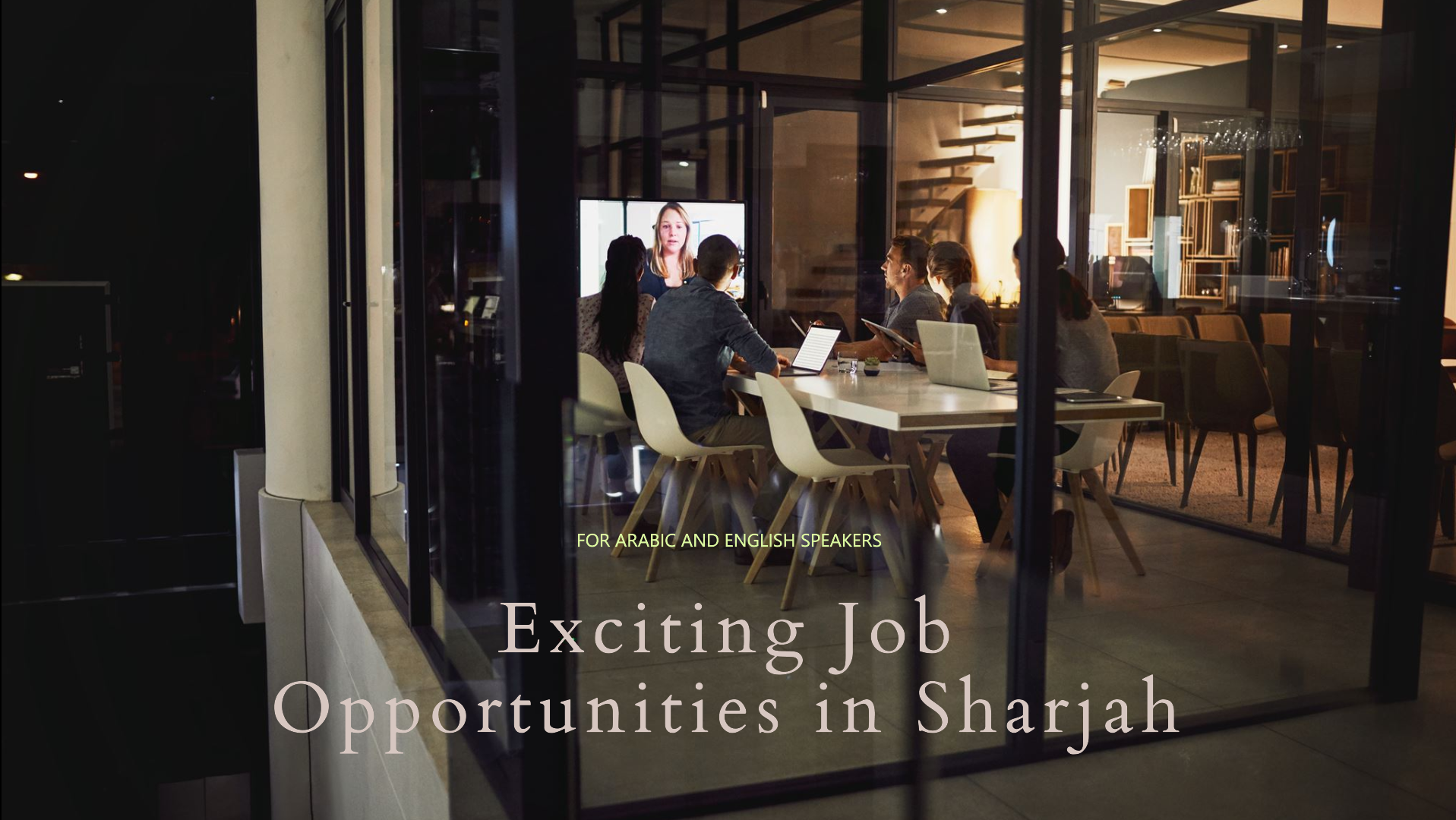 Job opportunities in Sharjah for Arabic and English speakers