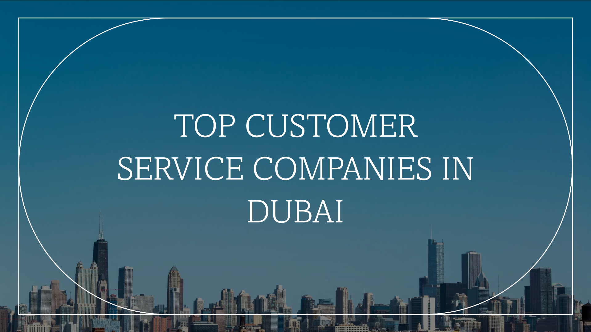 Customer Service companies in Dubai for Arabic and English speakers