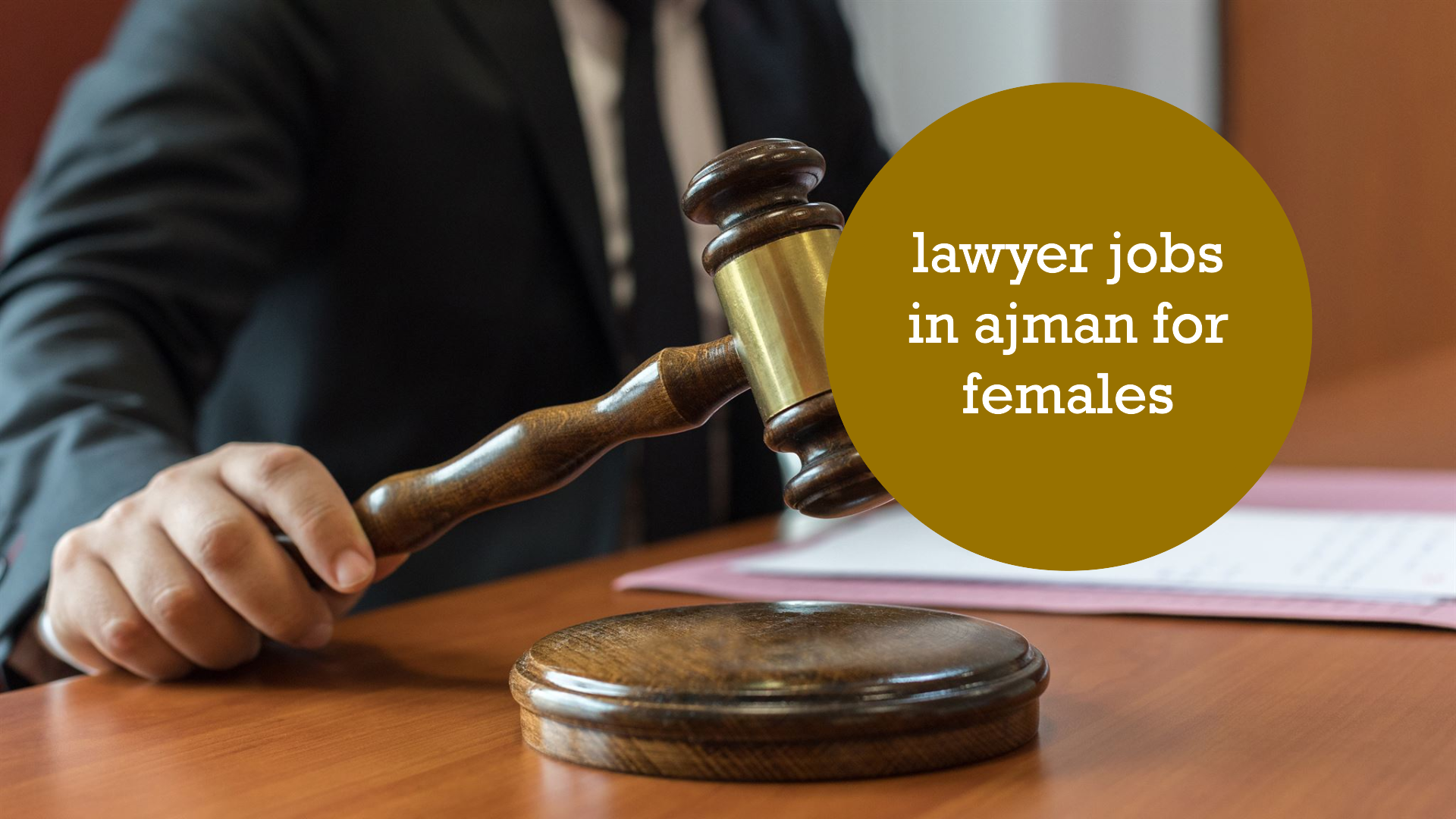 lawyer jobs in ajman for females