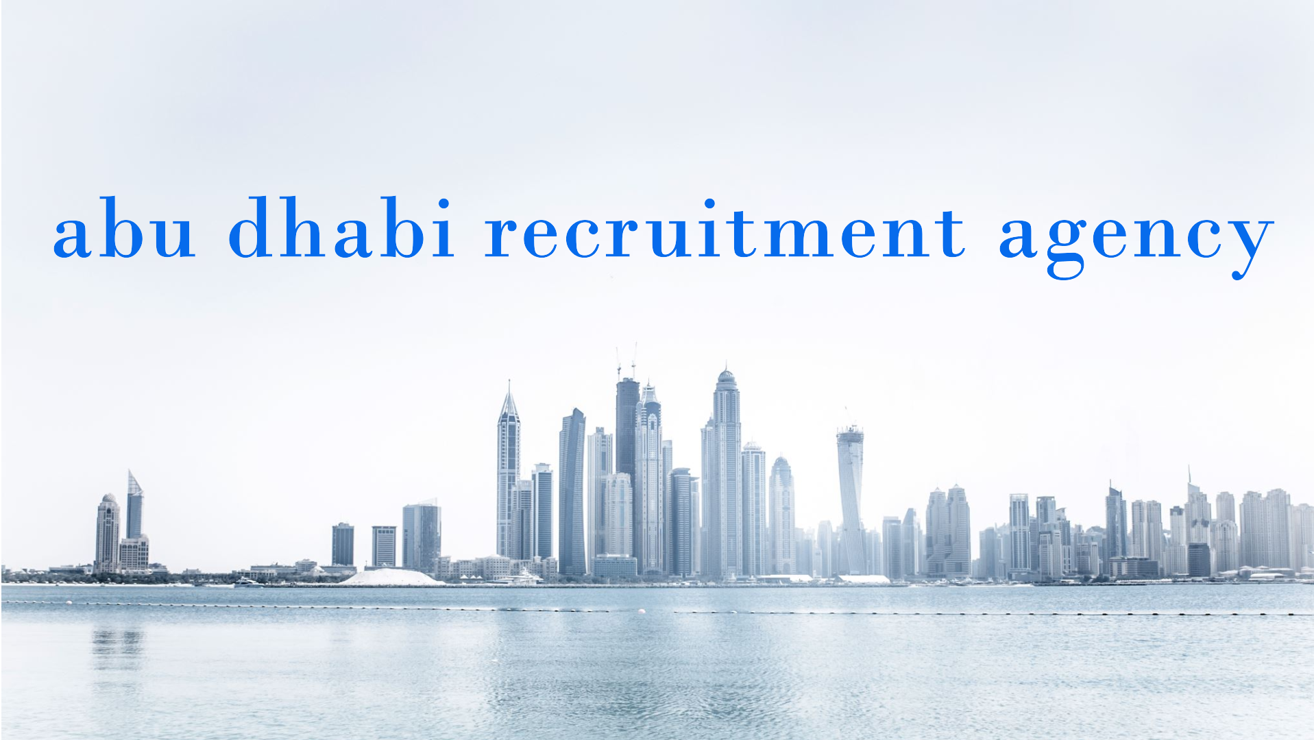 abu dhabi recruitment agency