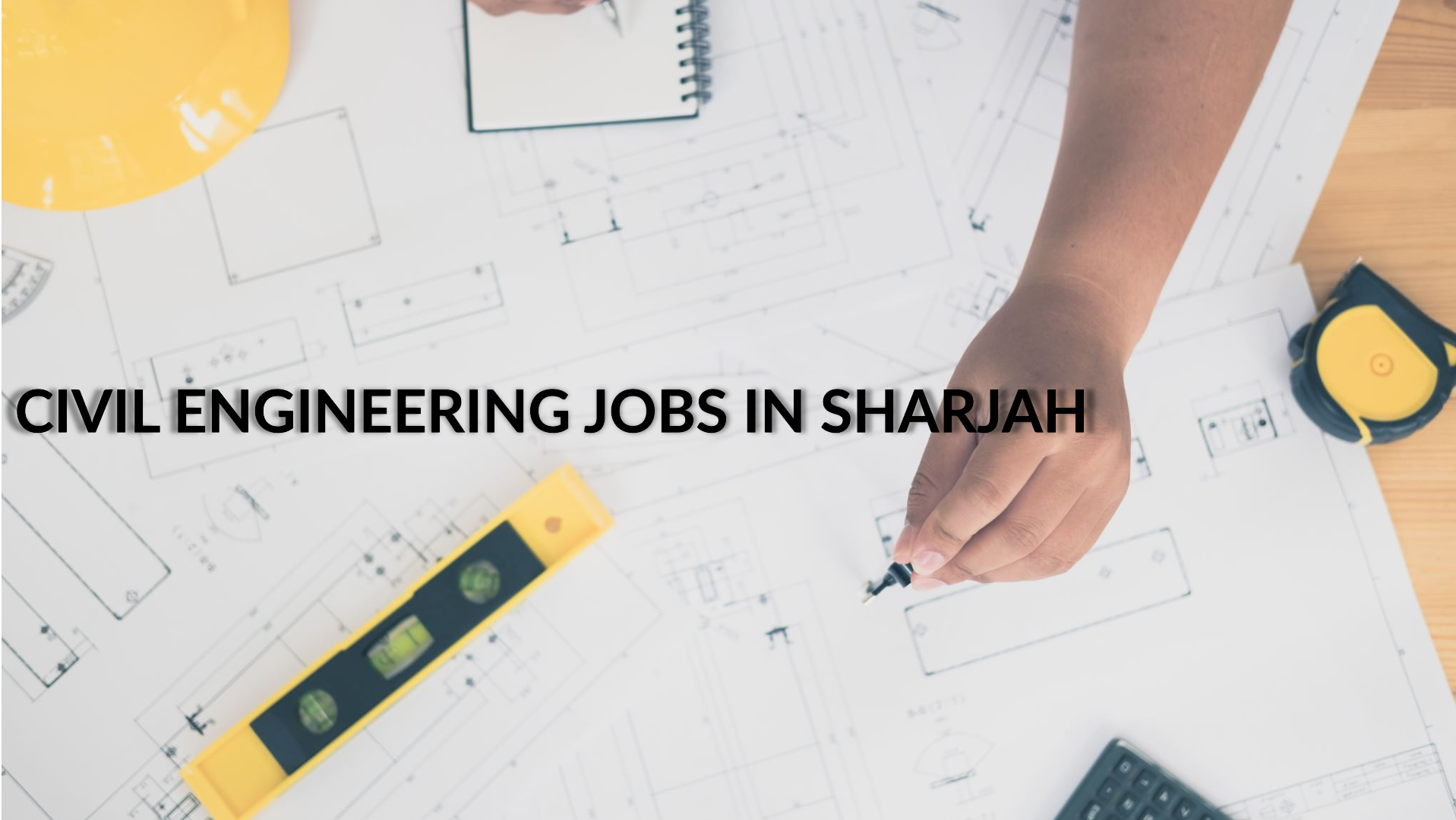 Civil Engineer jobs in Sharjah for Male and Female