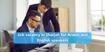 Job vacancy in Sharjah for Arabic and English speakers
