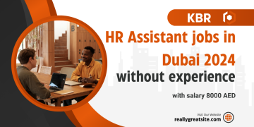HR Assistant jobs in Dubai 2024 without experience with salary 8000 AED