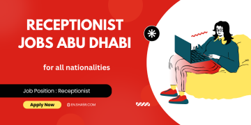 Receptionist jobs Abu Dhabi for all nationalities