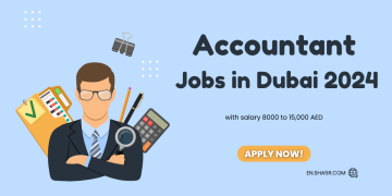 Accountant jobs in Dubai 2024 with salary 8000 to 15,000 AED