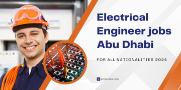 Electrical Engineer jobs Abu Dhabi for all nationalities 2024