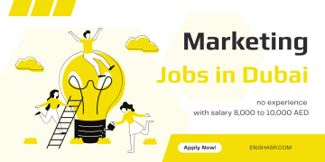 Marketing jobs in Dubai no experience with salary 8,000 to 10,000 AED