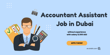 Accountant Assistant job in Dubai without experience with salary 8,500 AED