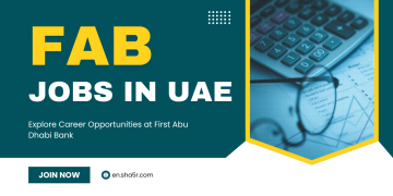 FAB Jobs in UAE: Explore Career Opportunities at First Abu Dhabi Bank