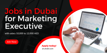 Jobs in Dubai for Marketing Executive with salary 10,000 to 12,000 AED