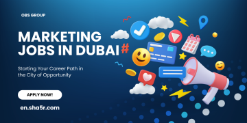 Marketing Jobs in Dubai No Experience 2024: Starting Your Career Path in the City of Opportunity