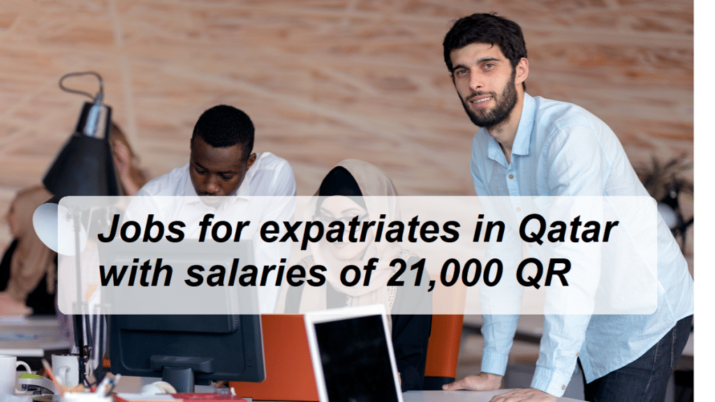 Jobs for expatriates in Qatar