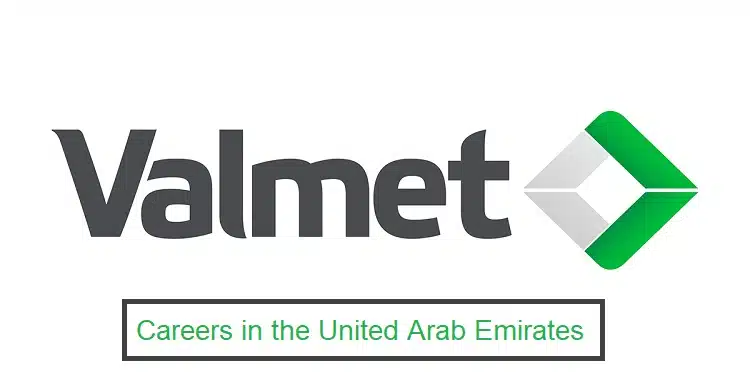 Careers in the United Arab Emirates Valmet (all nationalities)