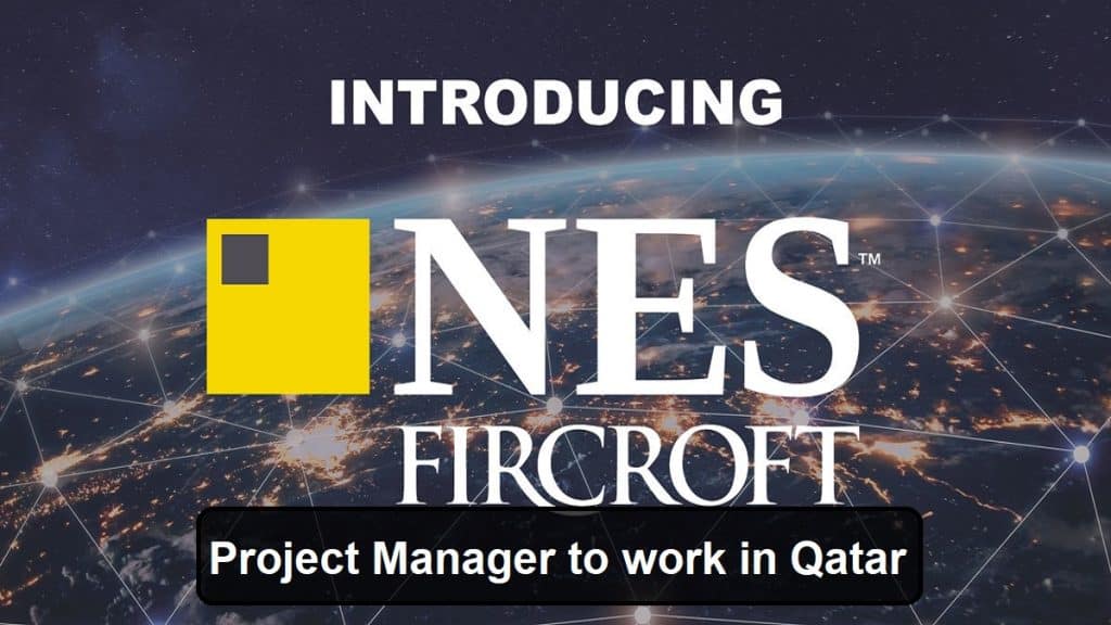 NES Global is looking for a Project Manager to work in Qatar