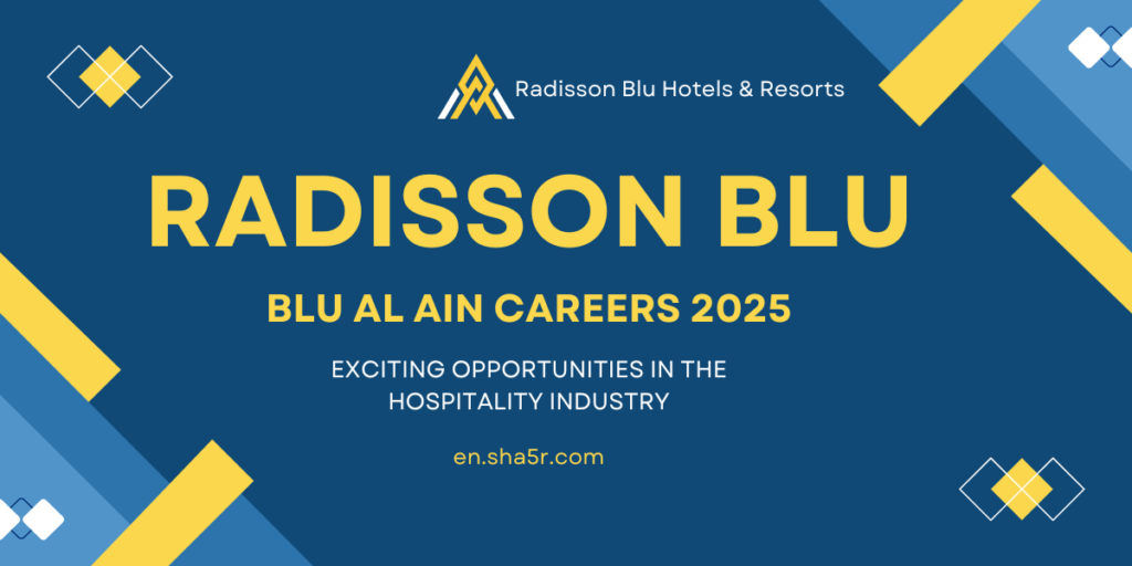 Radisson Blu Al Ain Careers
