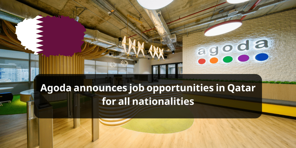 Agoda announces job opportunities in Qatar for all nationalities