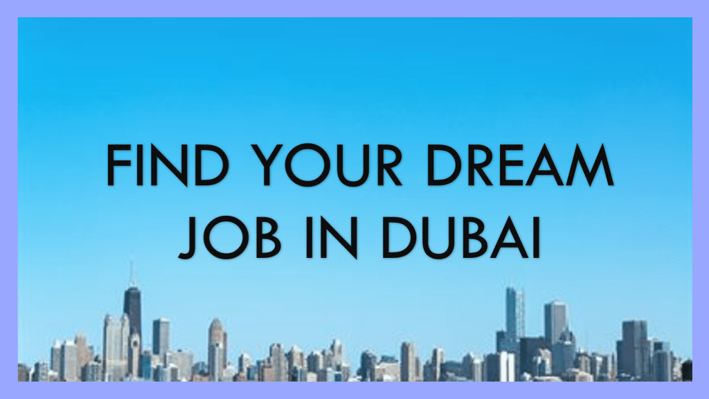 Jobs in Dubai