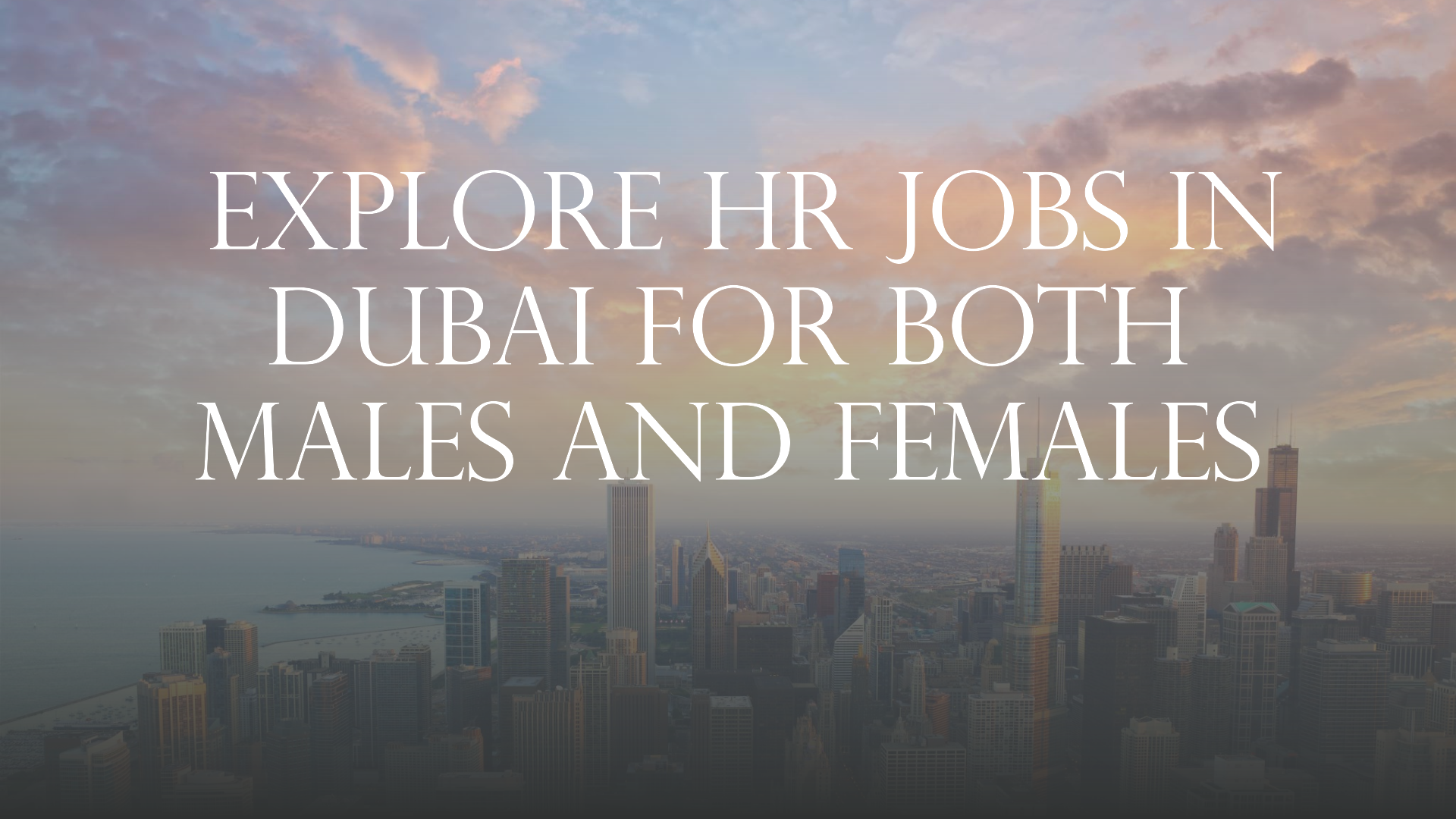 hr jobs in dubai for males and females