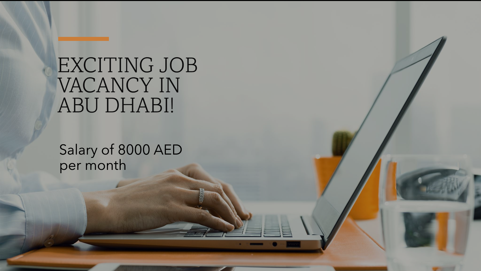 abu dhabi job vacancy today with salary 8000 AED