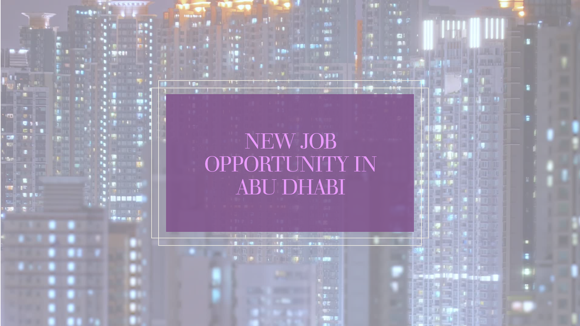 abu dhabi job vacancy