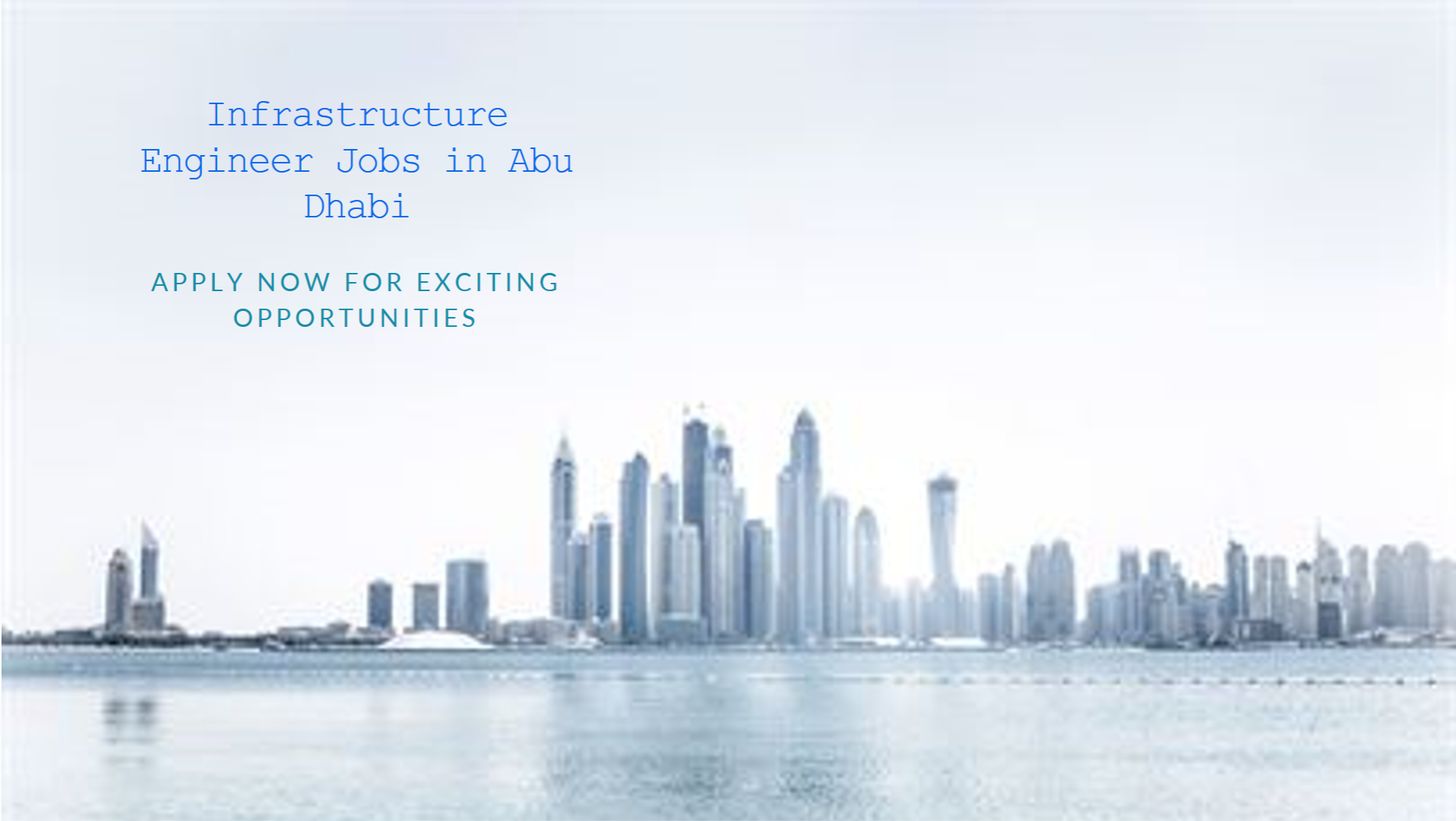 Infrastructure Engineer jobs Abu Dhabi