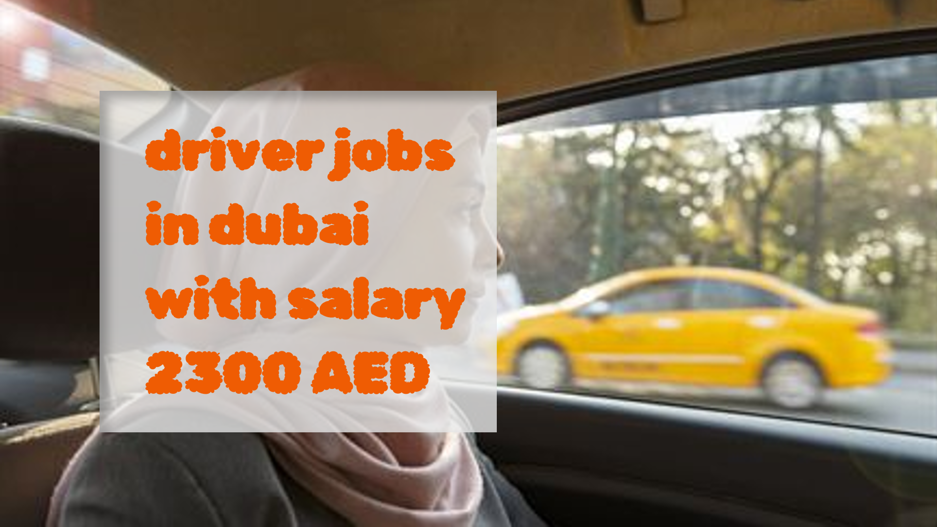 driver jobs in dubai with salary 2300 AED