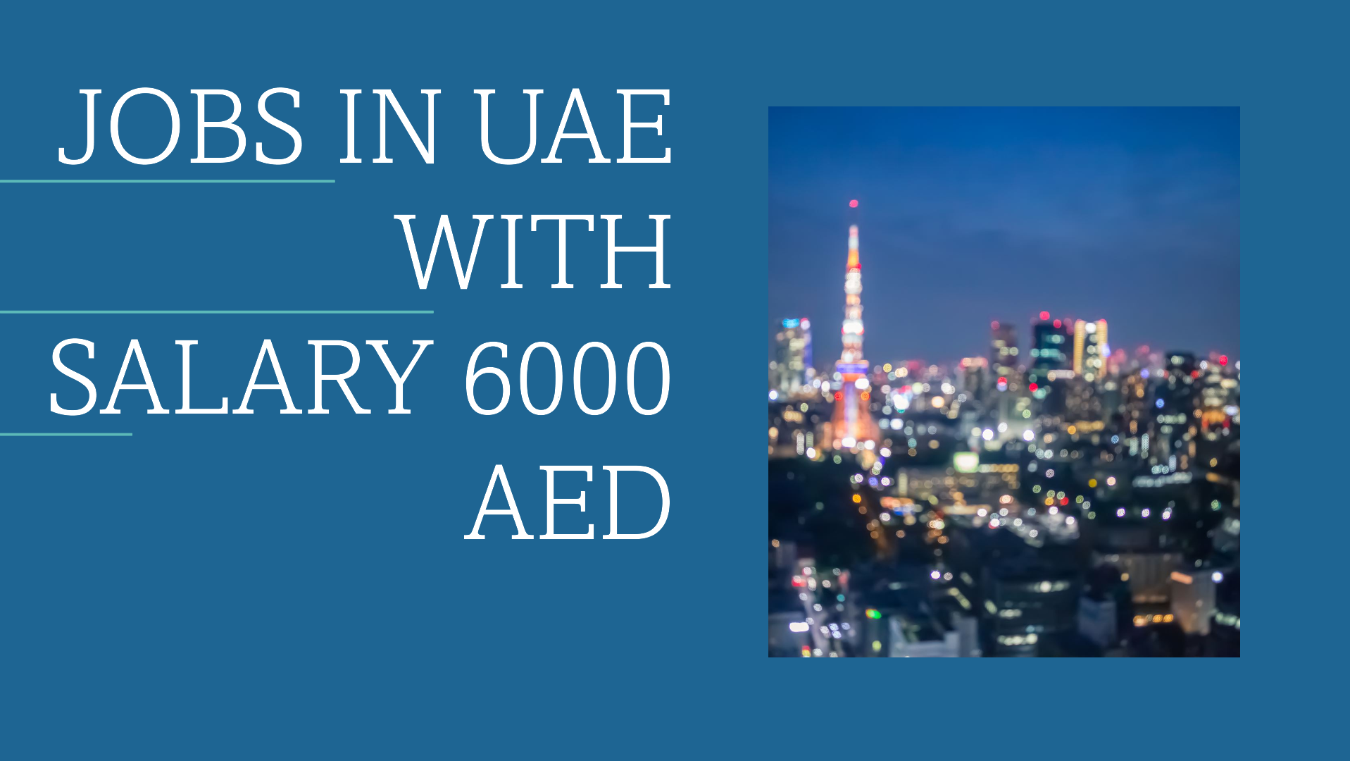 jobs in uae with salary 6000 AED