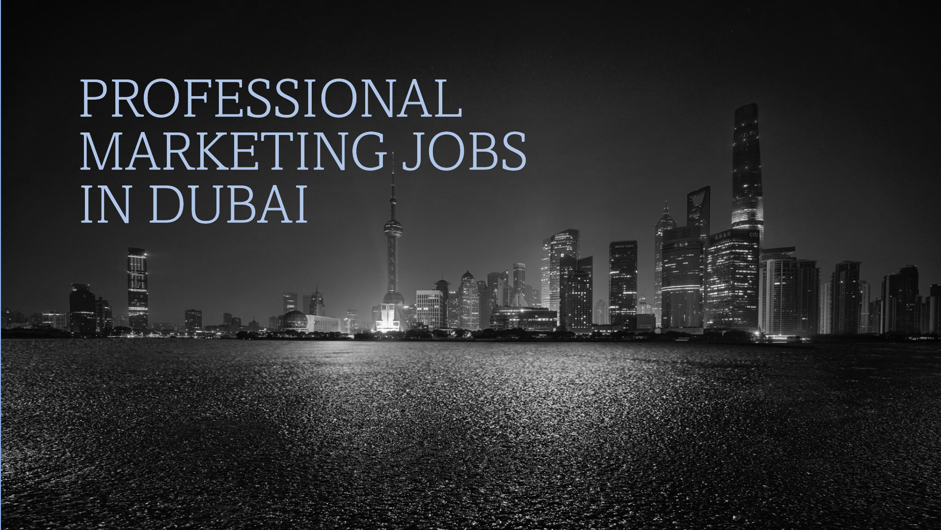 Marketing jobs in Dubai for all nationalities