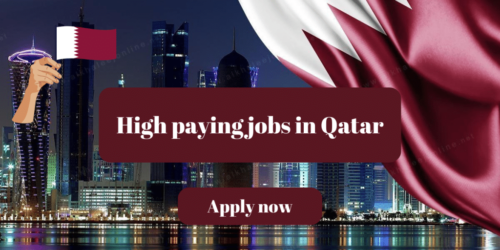 High paying jobs in Qatar