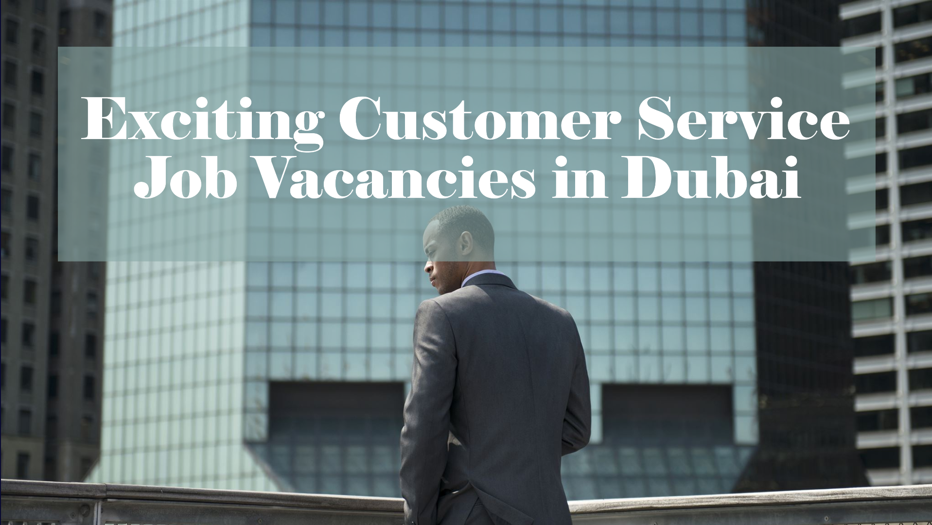Customer Service job vacancies in Dubai